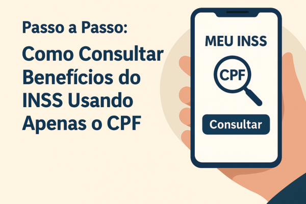 Passo a Passo: Como Consultar se Você Tem Benefícios do INSS Usando Apenas o CPF